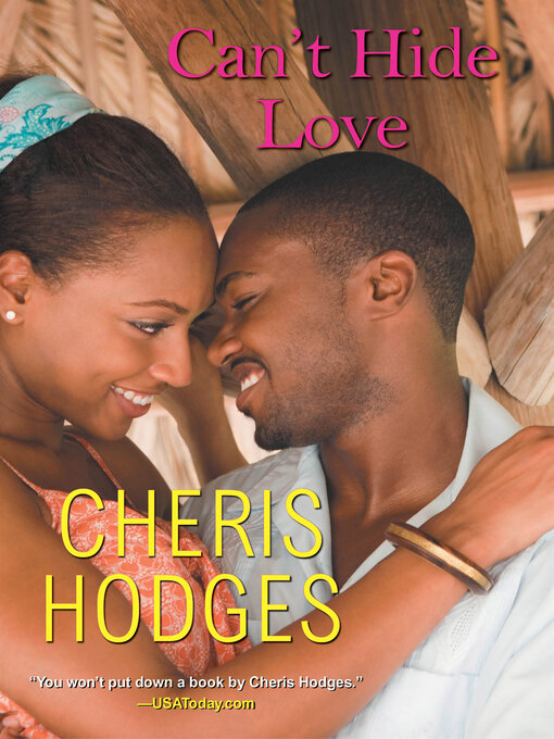 Title details for Can't Hide Love by Cheris Hodges - Available